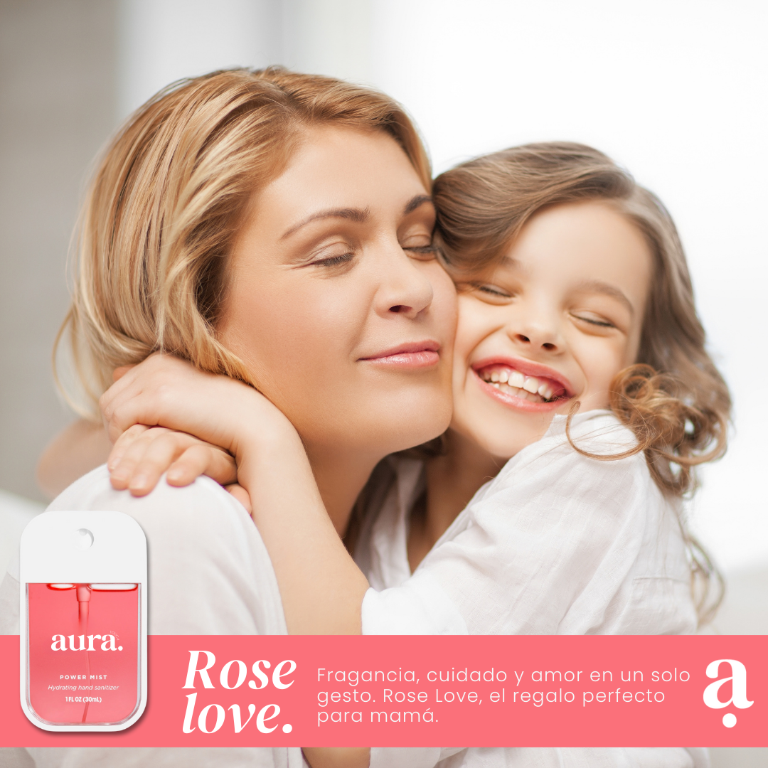 ¡EDICIÓN ESPECIAL MADRES! ROSE LOVE